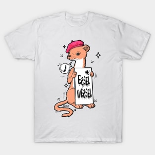 Easel weasel pun T-Shirt